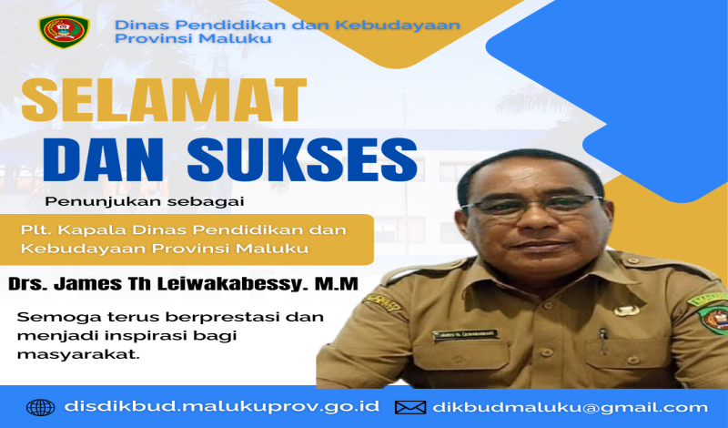 Gubernur Hendrik Lewerissa dan Wakil Gubernur Abdullah Vanath menunjuk Plt Kepala Dinas Pendidikan dan Kebudayaan Maluku